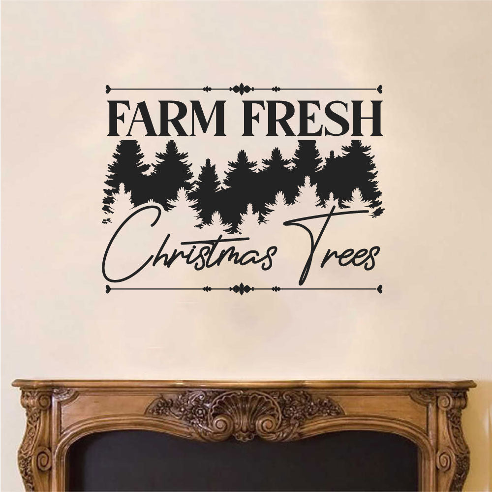 Farm Fresh Christmas Trees Vinyl Home Decor Wall Decal 