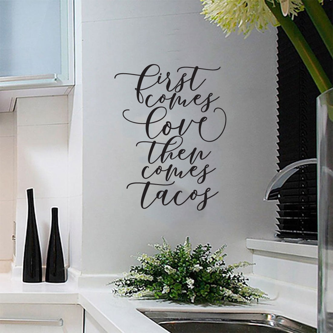 First Comes Love Then Comes Tacos Vinyl Kitchen Home Decor Wall Decal Words 