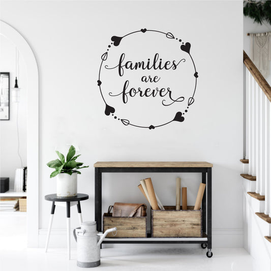 Families Are Forever Vinyl Wall Words Decal