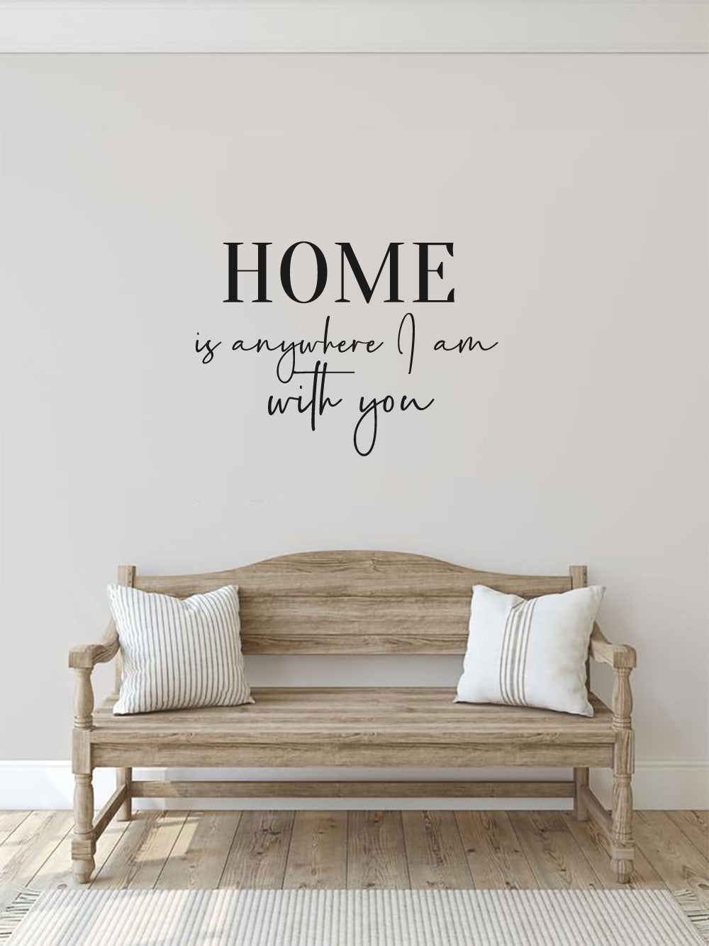 Home is Anywhere I Am With You Vinyl Home Decor Wall Decal Words 