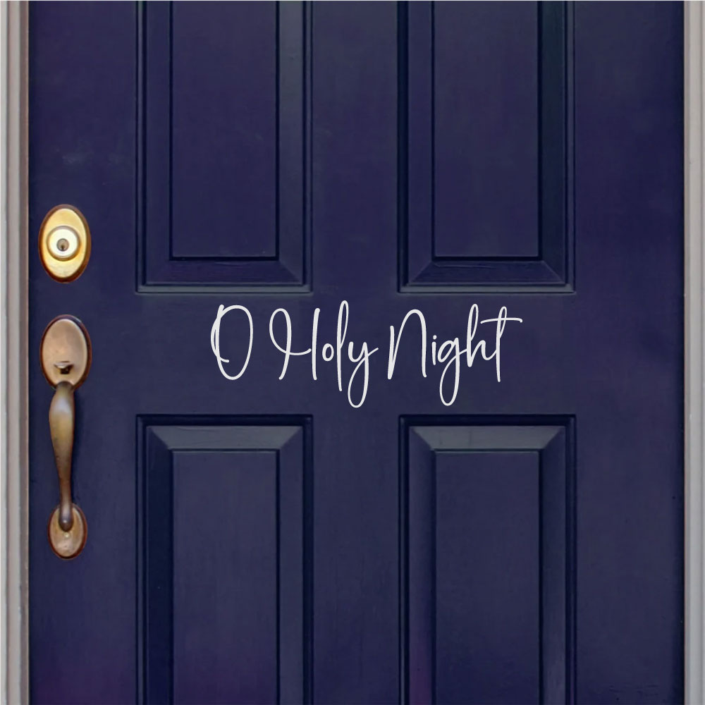 O Holy Night Christmas Vinyl Home Decor Wall Decal 