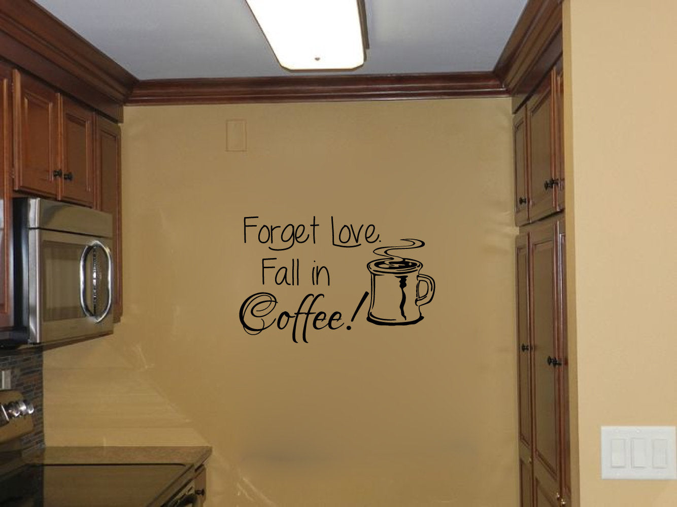 Forget Love Fall in Coffee Kitchen Vinyl Home Decor Wall Decal 