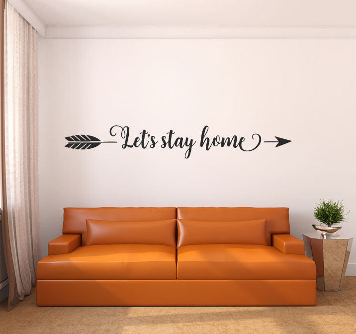 Arrow Let's Stay Home Vinyl Home Decor Wall Decal Words 