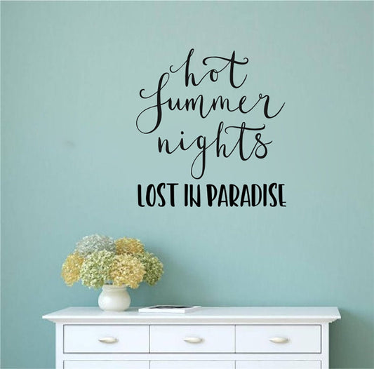 Hot Summer Nights Lost In Paradise Vinyl Home Decor Wall Decal Words 