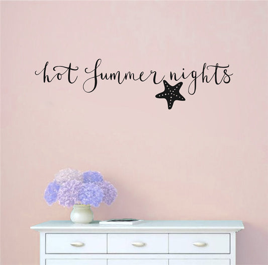 Hot Summer Nights Vinyl Home Decor Wall Decal Words 