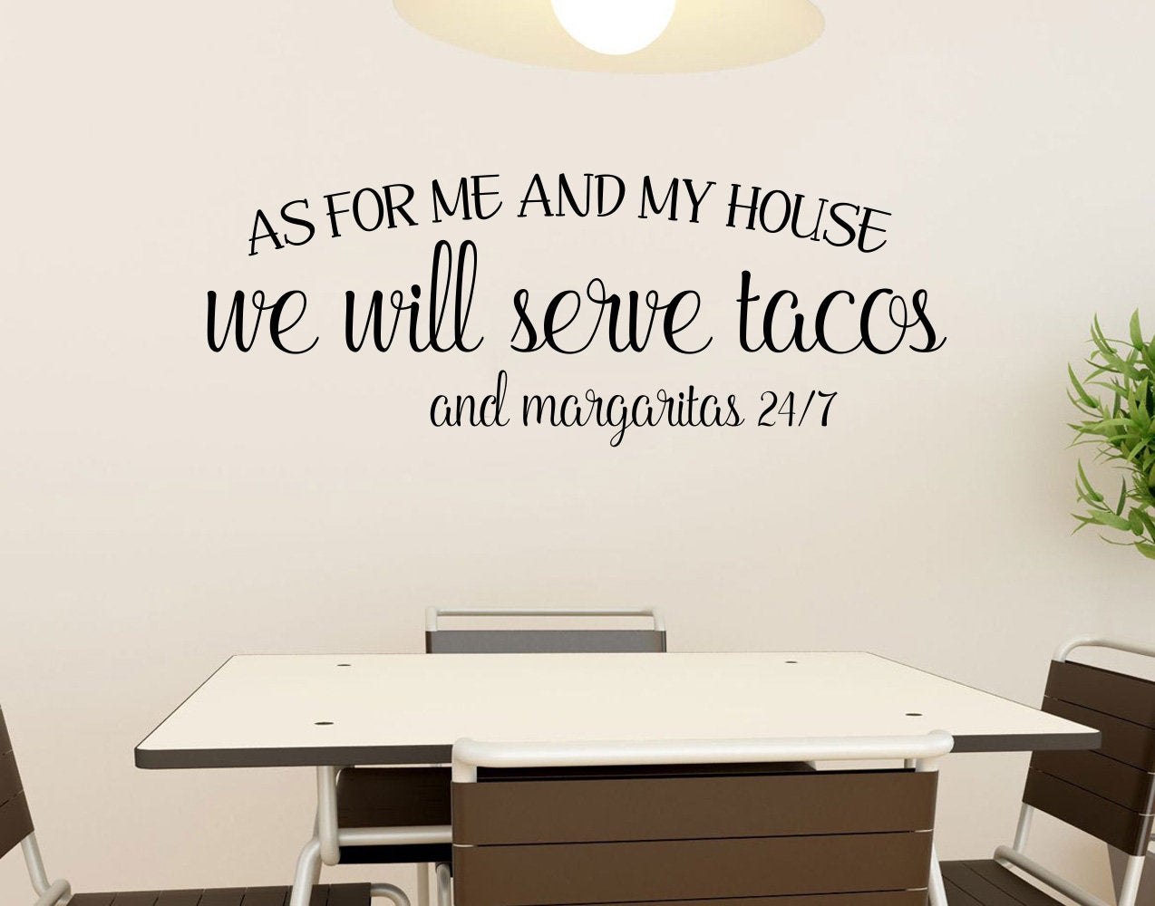 As For Me And My House We Will Serve Tacos and Margaritas Kitchen Vinyl Home Decor Wall Decal Words 