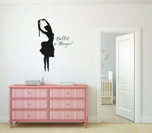 Ballet is Magic Dance Vinyl Home Decor Wall Decal 