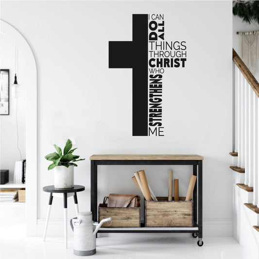 I Can Do All Things Through Christ Who Strengthens Me with Cross Vinyl Home Decor Wall Decal 