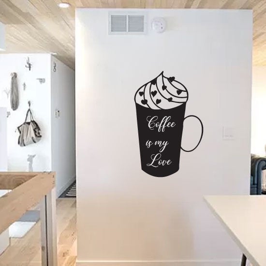 Coffee Is My Love Kitchen Vinyl Home Decor Wall Decal Words 