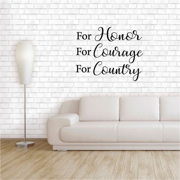 For Honor For Courage For Country Vinyl Home Decor Wall Decal Words 