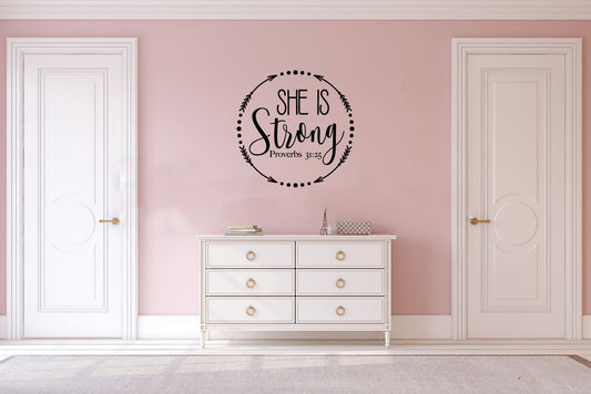 She Is Strong Proverbs 31:25 Vinyl Home Decor Wall Decal Words 