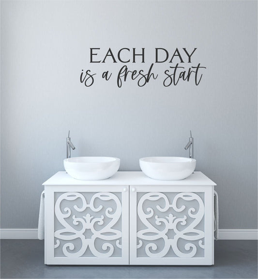 Each Day Is A Fresh Start Vinyl Home Decor Wall Decal Words 