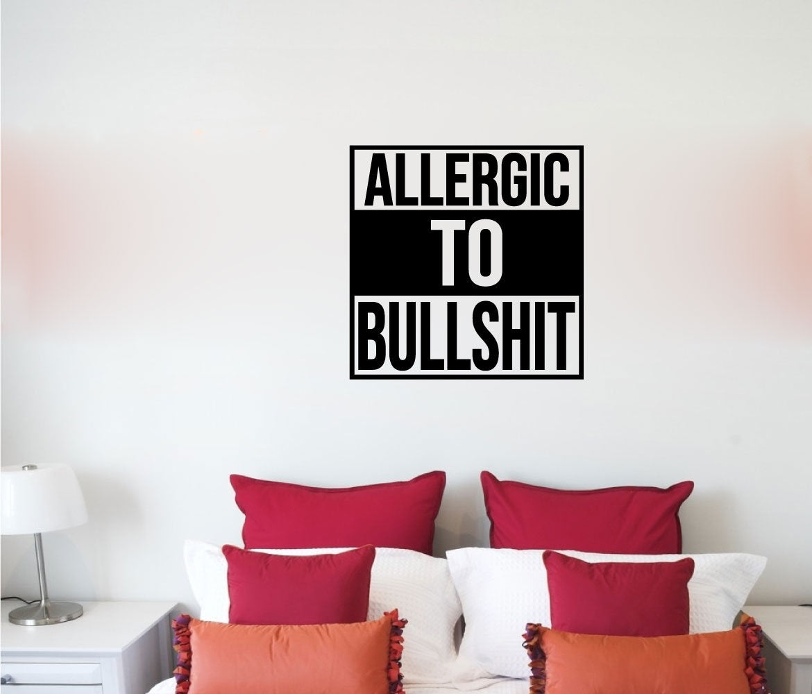 Allergic To Bullshit Vinyl Home Decor Wall Decal Words 