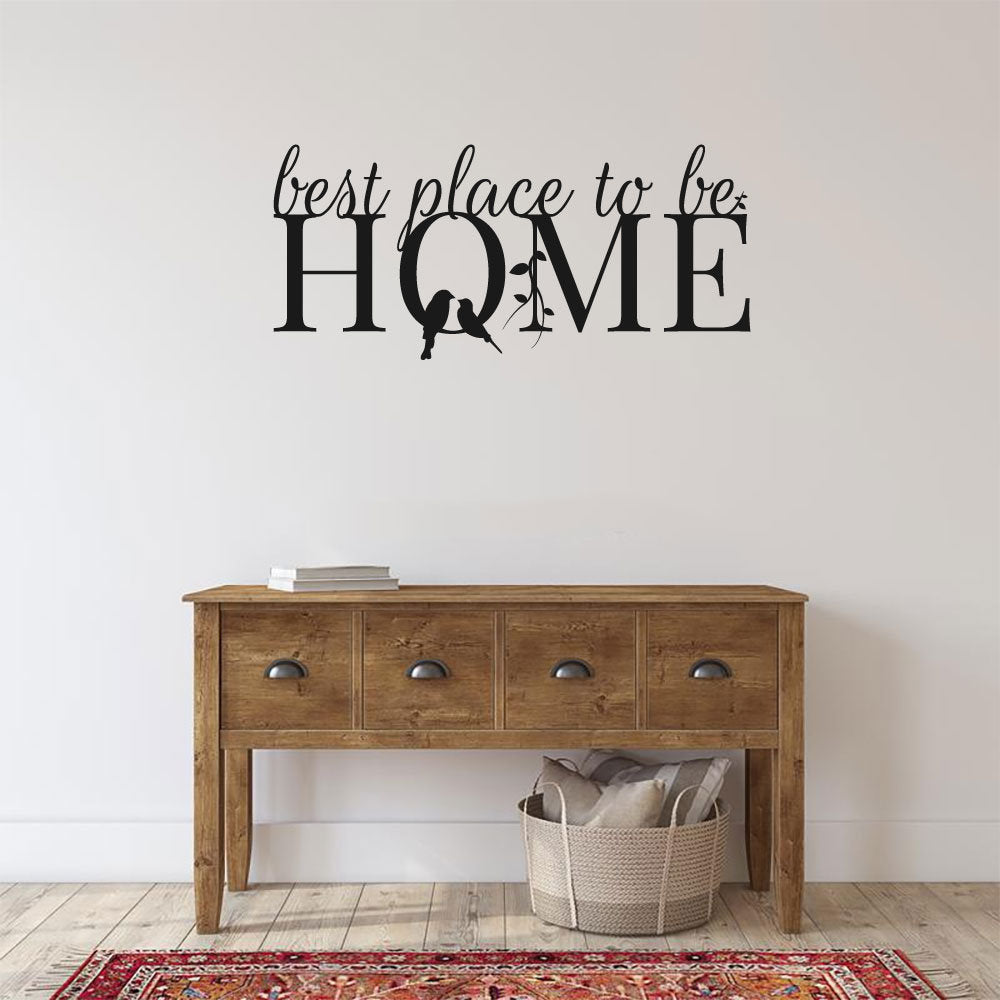 Best Place To Be Home Vinyl Home Decor Wall Decal Words 