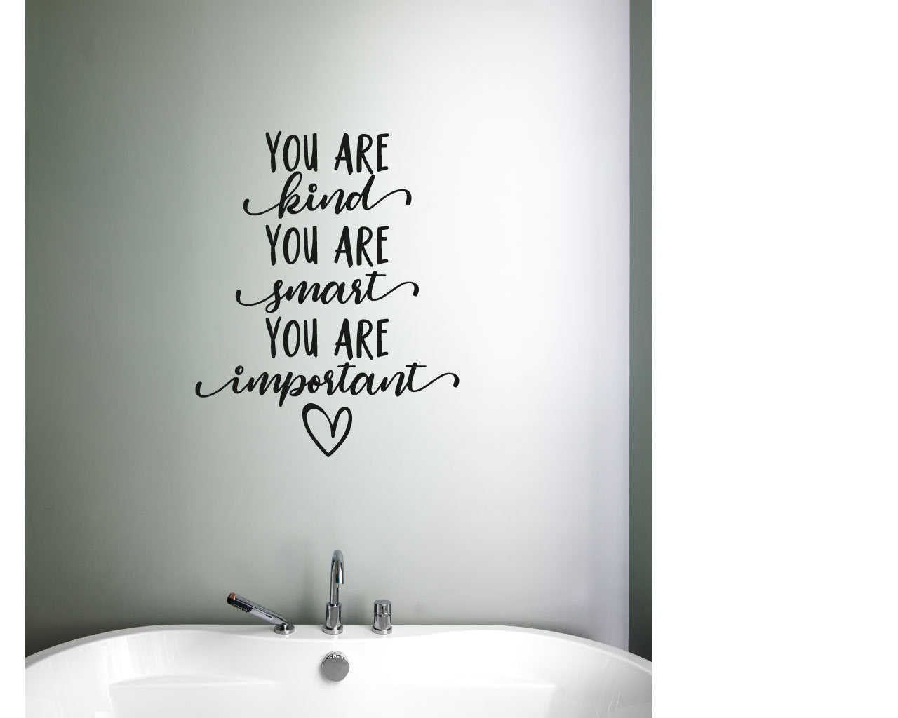 You Are Kind You Are Smart You Are Important Vinyl Home Decor Wall Decal Words 