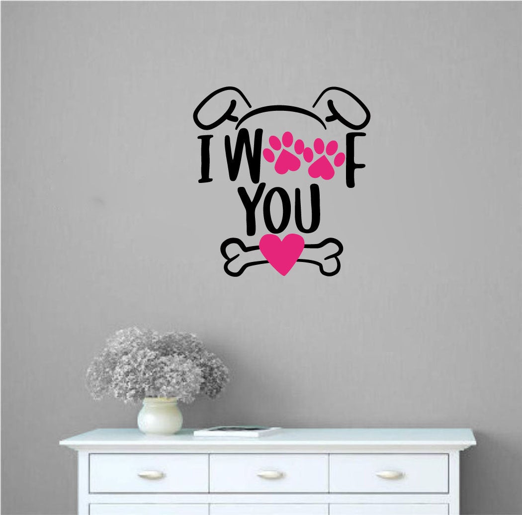 I Woof You Dog Vinyl Home Decor Wall Decal 