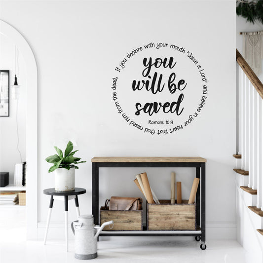 If You Declare With Your Mouth That Jesus is Lord You Will Be Saved Romans 10 9 Vinyl Home Decor Wall Decal 