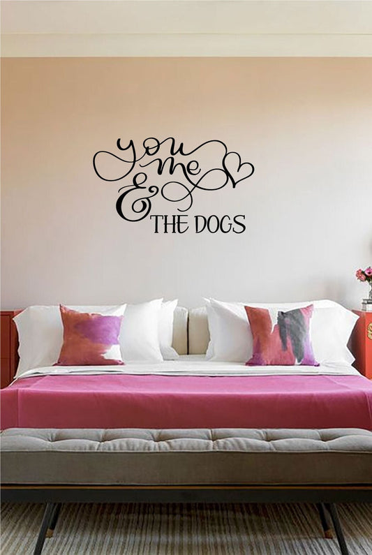 You Me and The Dogs Vinyl Wall Decal - Black