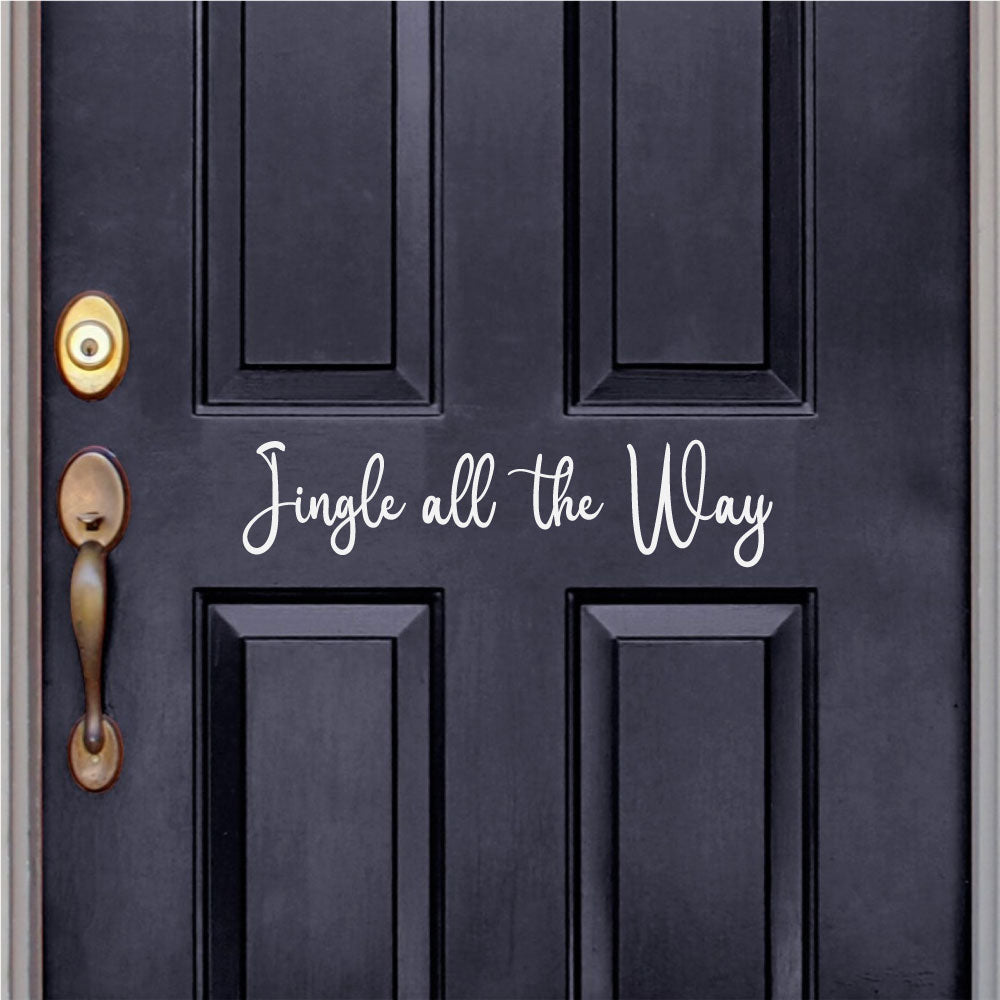 Jingle All The Way Christmas Vinyl Wall Decal