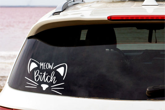 Meow Bitch Cat Vinyl Car Wall Decal Words