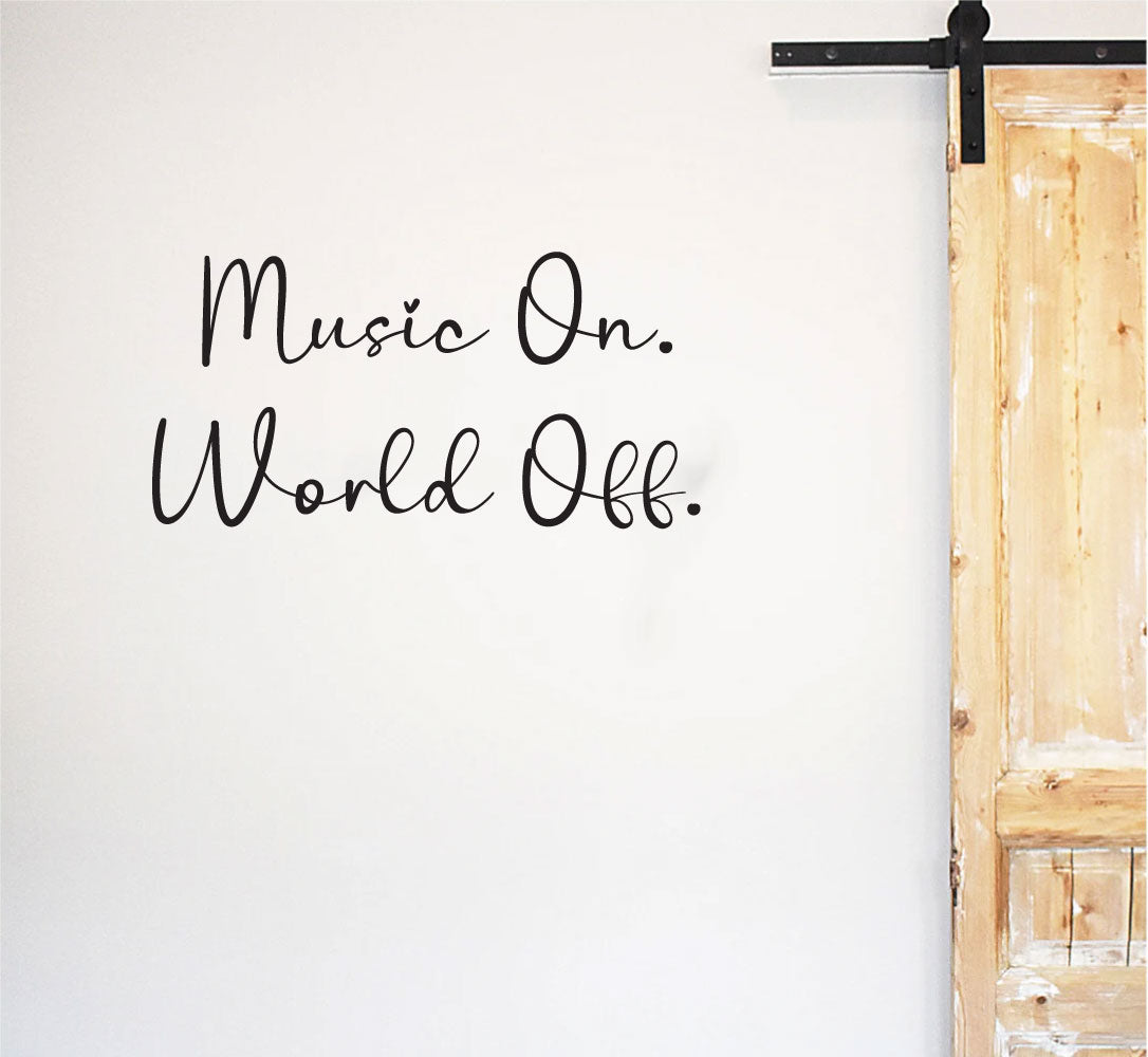 Music On World Off Vinyl Wall Words Decal