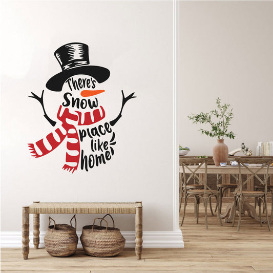 Snowman There's Snow Place Like Home Christmas Vinyl Wall Decal