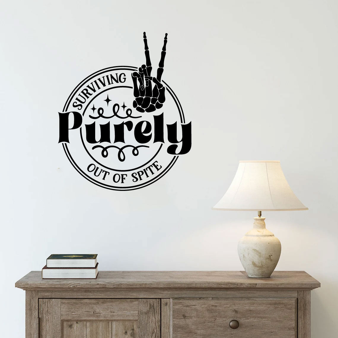 Surviving Purely Out Of Spite Vinyl Wall Words Decal