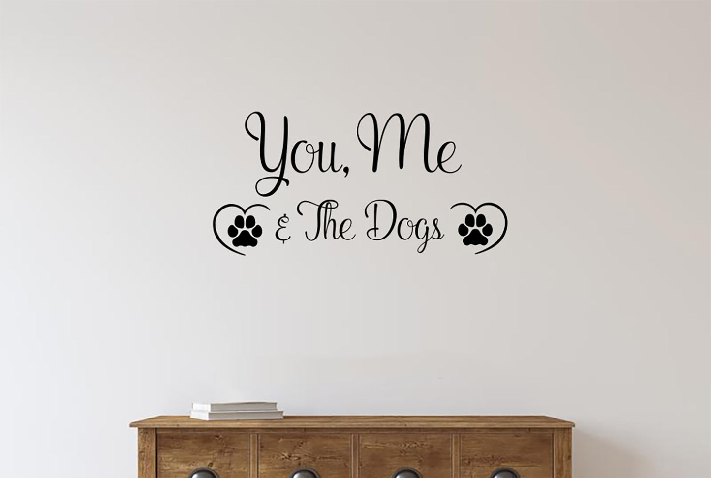 You Me and The Dogs Vinyl Wall Decal - Black